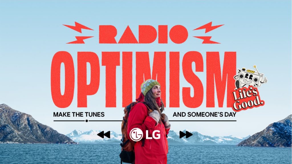 LG luncurkan kampanye “Radio Optimism”.