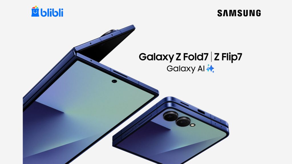 Blibli buka pre-order Samsung Galaxy Z Fold7 | Z Flip7.