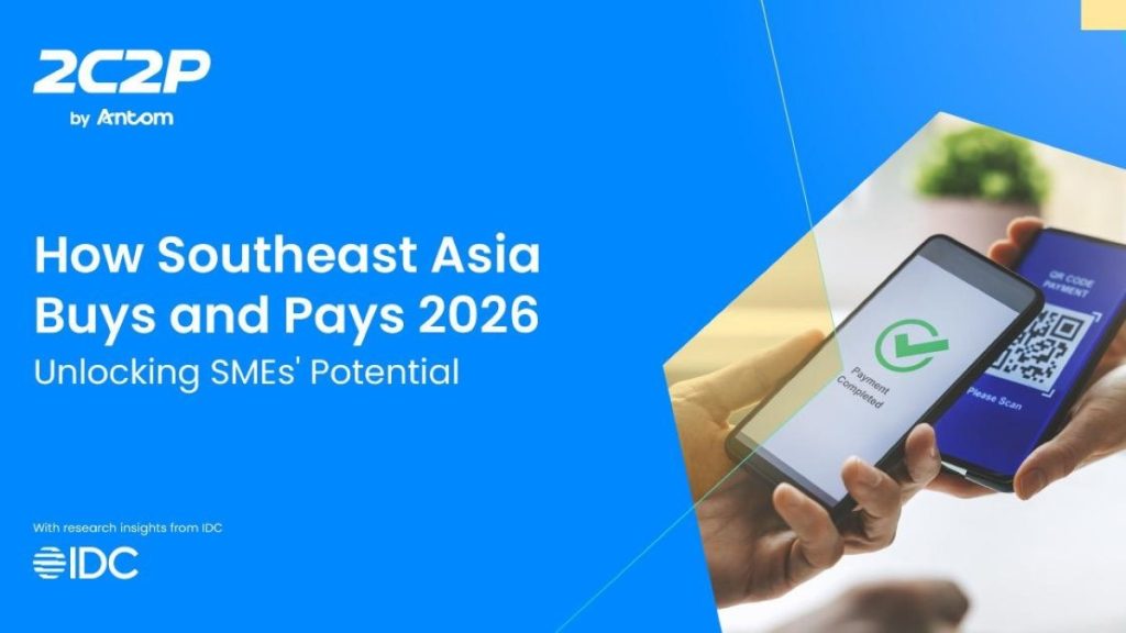 2C2P by Antom merilis studi mengenai pasar Asia Tenggara.